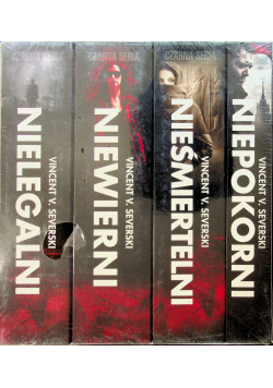 Nielegalni / Niewierni / Nieśmiertelni / Niepokorni