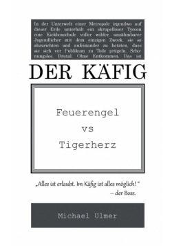 Der Käfig