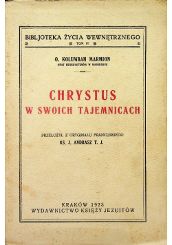 Chrystus w swoich tajemnicach 1923 r.