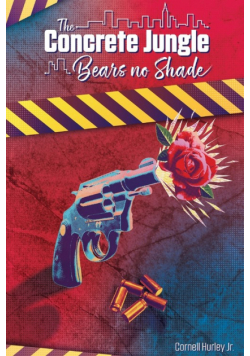The Concrete Jungle Bears No Shade