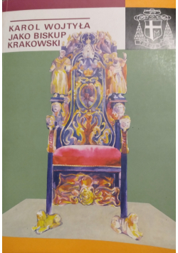 Karol Wojtyła jako biskup krakowski