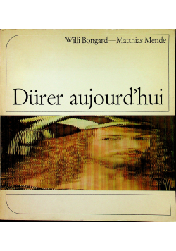 Durer aujourd'hui