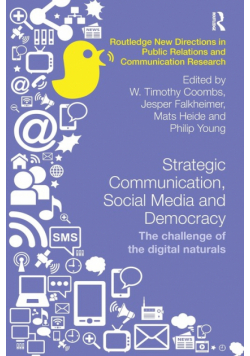 Strategic Communication, Social Media and Democracy