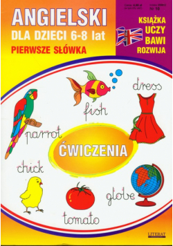 Angielski dla dzieci 6-8 lat: Pierwsze słowka