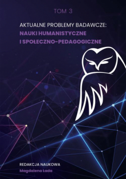 Aktualne Problemy Badawcze Nauki Humanistyczne I Społeczno-Pedagogiczne