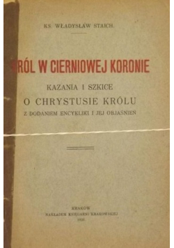 Król w cierniowej koronie 1926 r