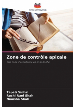 Zone de contrôle apicale