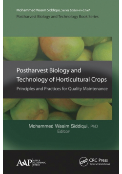 Postharvest Biology and Technology of Horticultural Crops