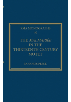 The Malmariée in the Thirteenth-Century Motet