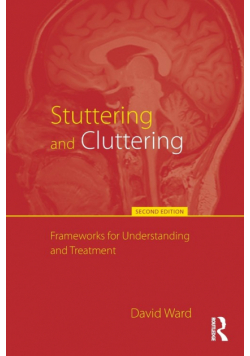 Stuttering and Cluttering (Second Edition)