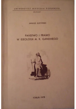 Państwo i prawo w ideologii M K Gandhiego
