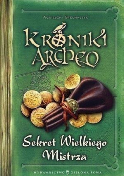 Kroniki Archeo Sekret Wielkiego Mistrza