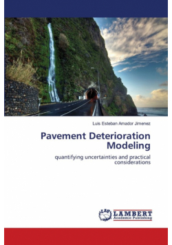 Pavement Deterioration Modeling