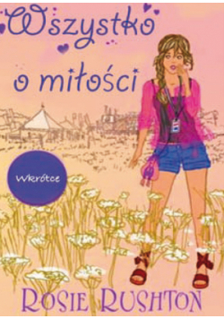Rushton Rosie - Wszystko o miłości