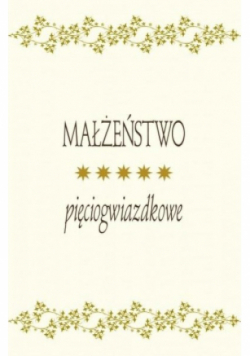 Małżeństwo pięciogwiazdkowe