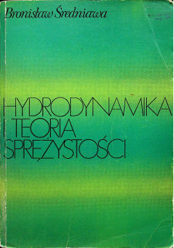 Hydrodynamika i teoria sprężystości