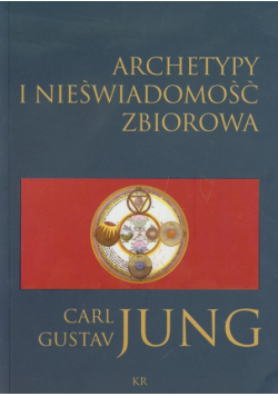 Archetypy i nieświadomość zbiorowa
