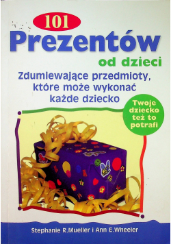 101 Prezentów od dzieci