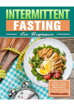 Intermittent Fasting for Beginners