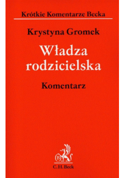 Władza rodzicielska Komentarz