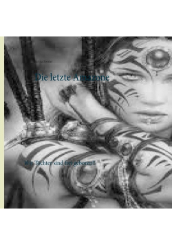 Die letzte Amazone