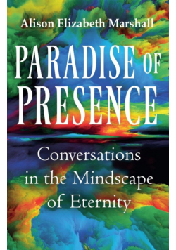 Paradise of Presence