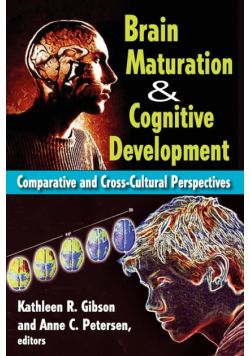 Brain Maturation and Cognitive Development