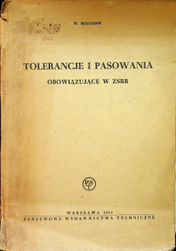 Tolerancje i pasowania obowiązujące w ZSRR
