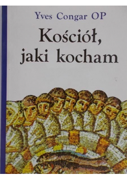 Kościół jaki kocham
