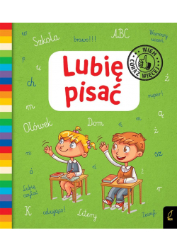 Lubię pisać. Wiem coraz więcej