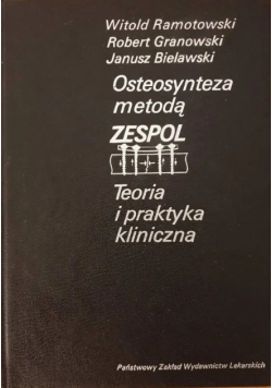 Osteosynteza metodą Zespol