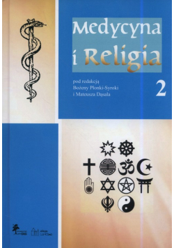 Medycyna i religia Tom 2