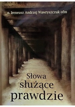 Słowa służące prawdzie