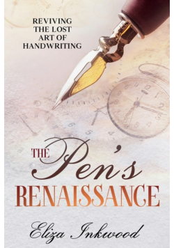 The Pen's Renaissance