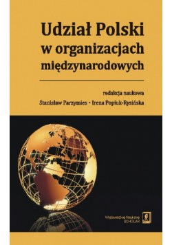 Udział Polski w organizacjach międzynarodowych