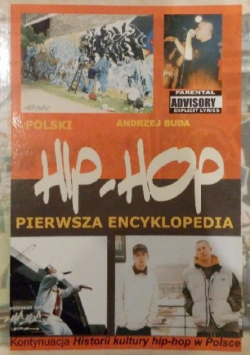 POLSKI HIP-HOP pierwsza encyklopedia