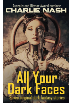 All Your Dark Faces