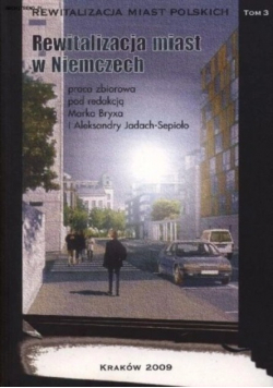 Rewitalizacja miast w Niemczech, Tom 3