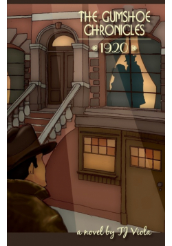 The Gumshoe Chronicles 1920