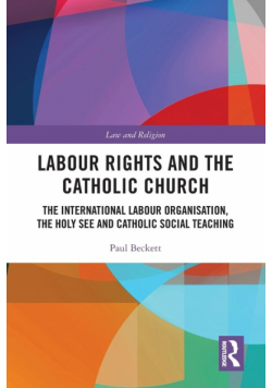 Labour Rights and the Catholic Church