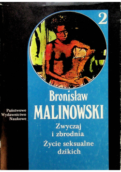 Bronisław Malinowski Zwyczaj i zbrodnia