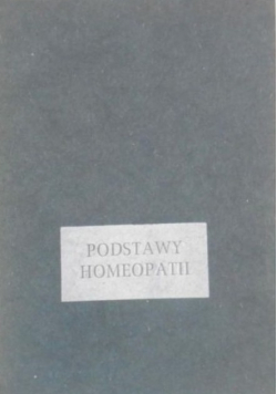 Podstawy homeopatii