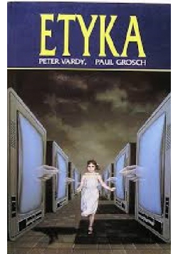 Etyka pogląd i problemy