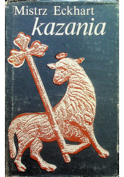 Mistrz Eckhart Kazania
