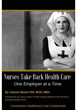Nurses Take Back Health Care One Employer at a Time