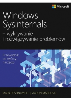 Windows Sysinternals - wykrywanie i rozwiązywanie problemów