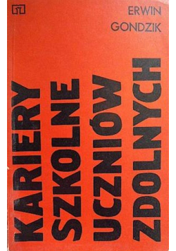 Kariery szkolne uczniów zdolnych