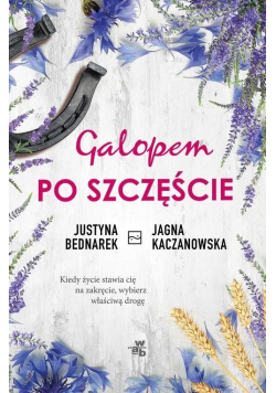 Galopem po szczęście