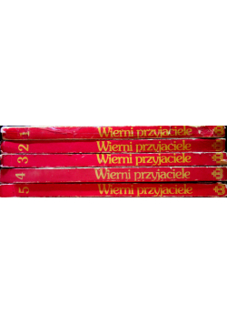 Wierni przyjaciele Tom I do V