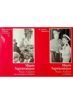 Miasto Najwierniejsze Tom 1 i 2